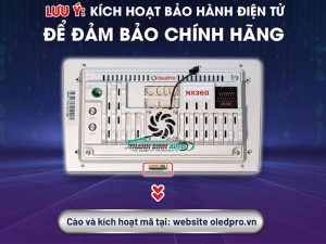 Màn hình OledPro NX360 được bảo hành điện tử OledPro đầy tiện lợi