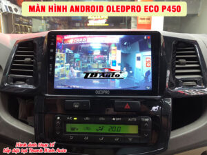 Địa chỉ lắp màn hình Android OledPro Eco P450 uy tín chất lượng tại Quận 9