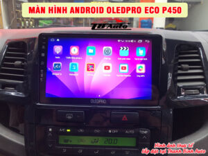 Địa chỉ lắp màn hình Android OledPro Eco P450 uy tín chất lượng tại TPHCM