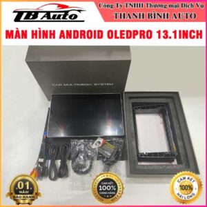 Màn hình Android OledPro 13.1inch Thanh Bình Auto