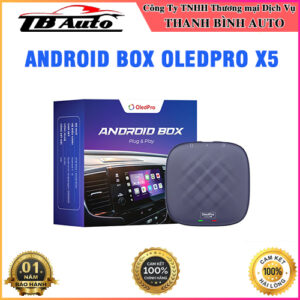  Android Box OledPro X5 Thanh Bình Auto