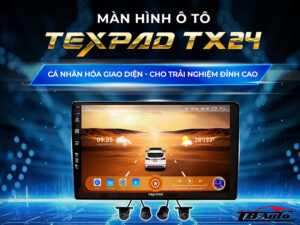Địa chỉ lắp màn hình Android TexPad TX24 Cam 360 uy tín chất lượng tại Quận Gò Vấp