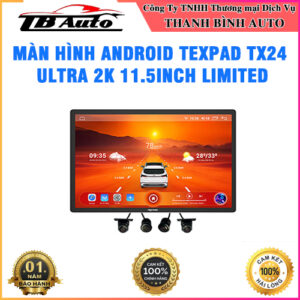 Màn hình Android TexPad TX24 Ultra 2K 11.5 inch Limited Thanh Bình Auto