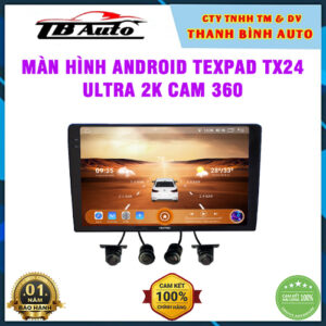 Màn hình Android TexPad TX24 Ultra 2K 360 Thanh Bình Auto