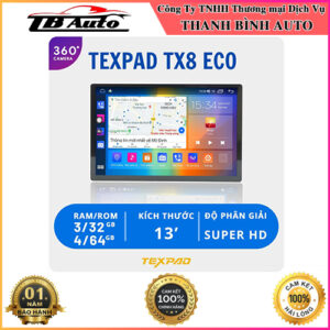 Màn hình Android TexPad TX8 Eco 360 13inch Thanh Bình Auto
